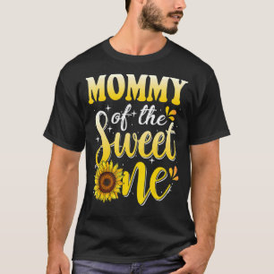 Mummy Of The Sweet One 1st Birthday Sunflower Fami T-Shirt