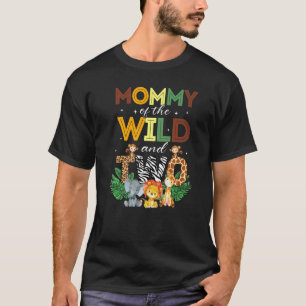 Mummy Of The Wild Two Zoo Birthday Safari Jungle A T-Shirt