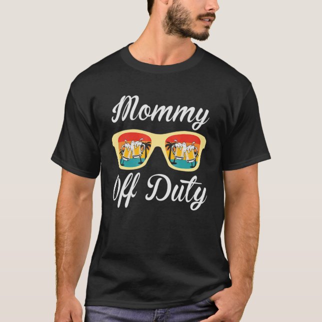 Mummy Off Duty Sunglasses Beer Summer Matching Fam T-Shirt (Front)