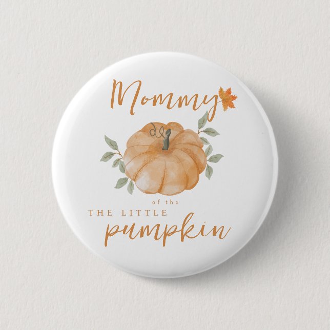 Mummy Orange Little Pumpkin Fall Baby Shower  6 Cm Round Badge (Front)