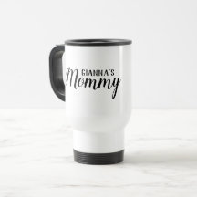 Mummy Personalised White