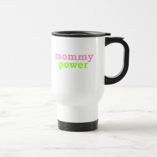 Mummy Power Travel Mug