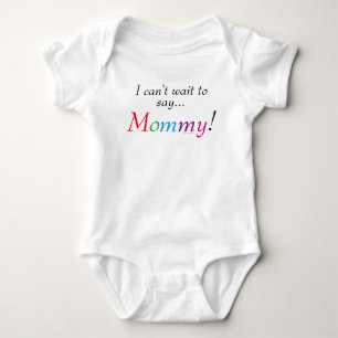 Mummy Saying Fun Infant Shirt