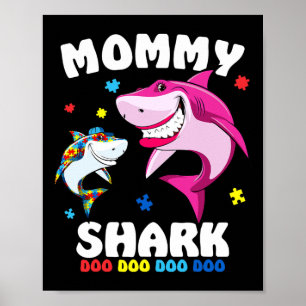 Mummy Shark Autism Awareness Gift -by  Poster