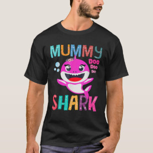 Mummy Shark Doo Doo - Mother's Day Mummy Shark T-Shirt