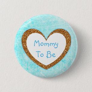 Mummy to be Baby Shower Button Aqua Blue