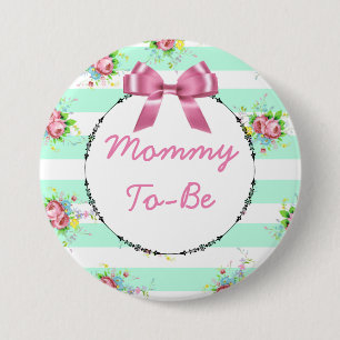 Mummy to Be Baby Shower Button Mint Green & Pink