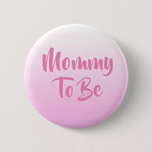 Mummy to be Baby Shower Buttons (Front)