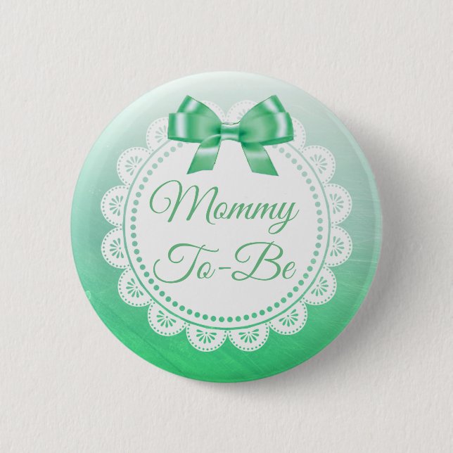 Mummy To Be Baby Shower Green Lace Button (Front)