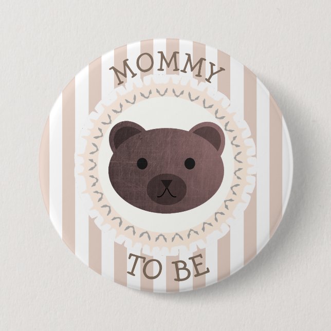 Mummy To Be Button Bear Woodlands Theme (Front)
