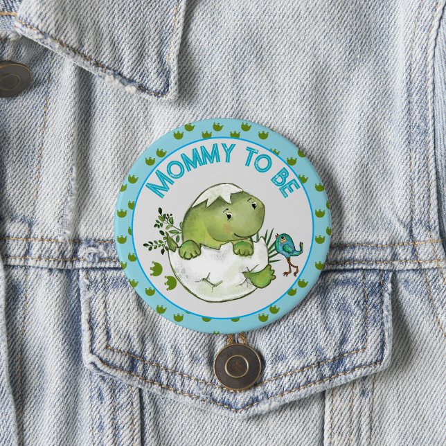Mummy To Be Cute Hatching Dino Baby Shower Button  ( Mommy To Be Cute Hatching Dino Baby Shower Button)