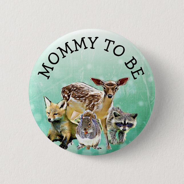 Mummy to Be Forest Animals Baby Shower Button (Front)