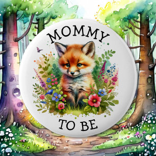 Mummy to be   Fox Woodland Themed Baby Shower 6 Cm Round Badge