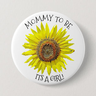 Mummy to be, ITS A GIRL Sunflower Baby Shower 7.5 Cm Round Badge