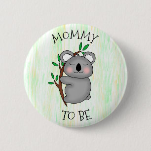 Mummy To Be Koala Baby Shower 6 Cm Round Badge