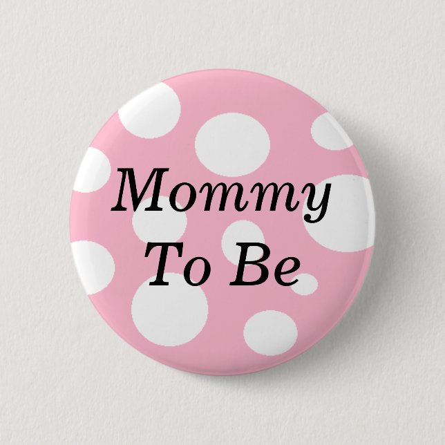 Mummy to Be Pink and White Baby Shower 6 Cm Round Badge (Front)