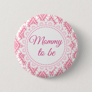 Mummy to be Pink Lacey Baby Shower Button