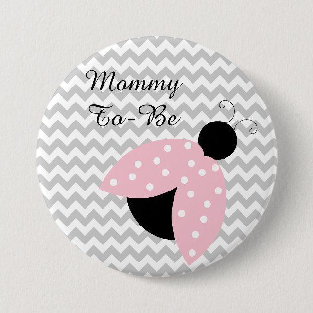 "Mummy To Be" Pink Ladybug Baby Shower Button (Front)
