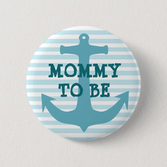 Mummy to be Teal Ancor Baby Striped Shower Button