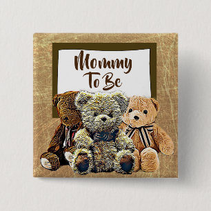 Mummy to be Teddy Bear Baby Shower 15 Cm Square Badge