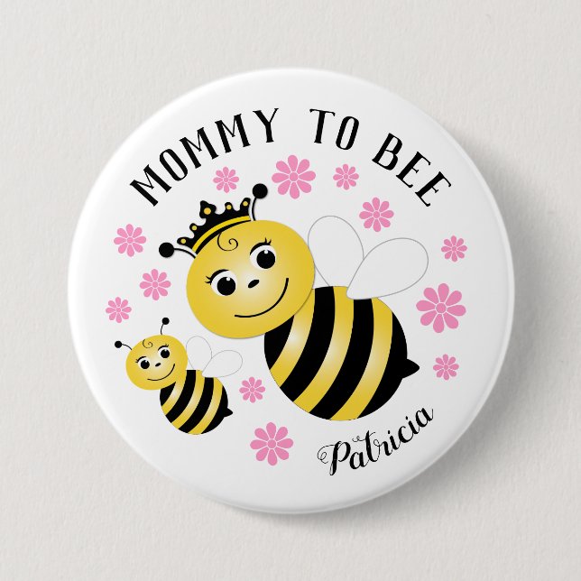Mummy To Bee Pink Flowers 7.5 Cm Round Badge (Front)