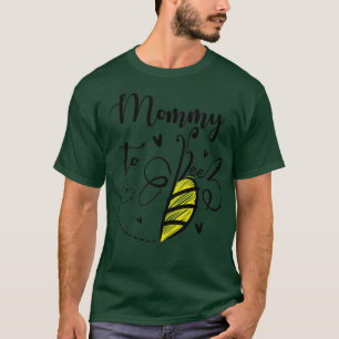 Mummy To Bee Pregnancy Announcement Gender Reveal T-Shirt