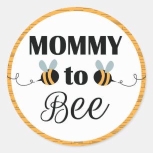 Mummy to Bee Stickers - Baby Shower Bee Themed