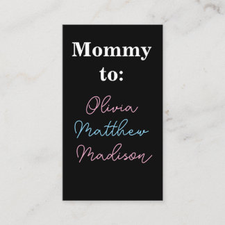 Mummy to: Pink Blue Kids Names Calling Card