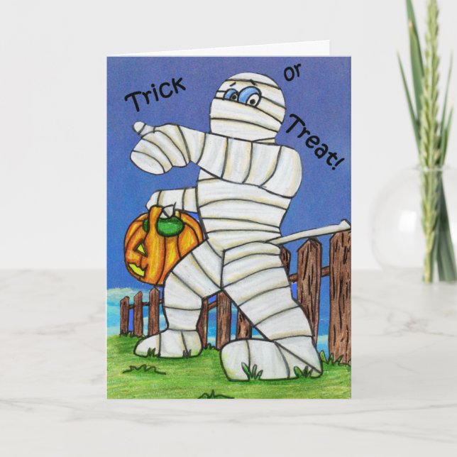Mummy Trick or Treat Halloween Card (Front)