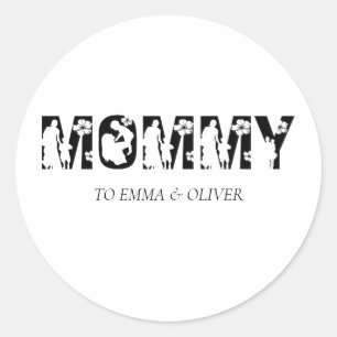 Mummy Unique Mum Mother's Day Kids Names Classic Round Sticker