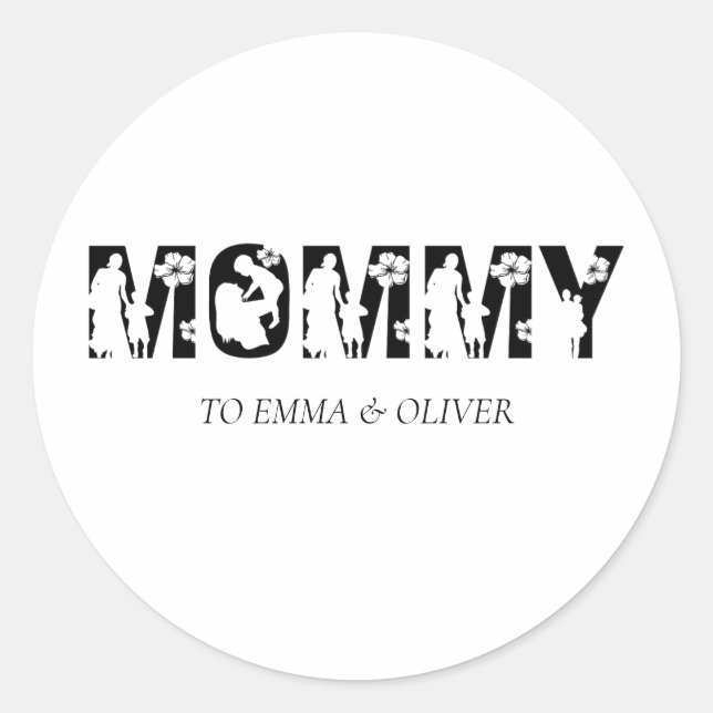 Mummy | Unique Mum Mother's Day Kids Names Classic Round Sticker (Front)