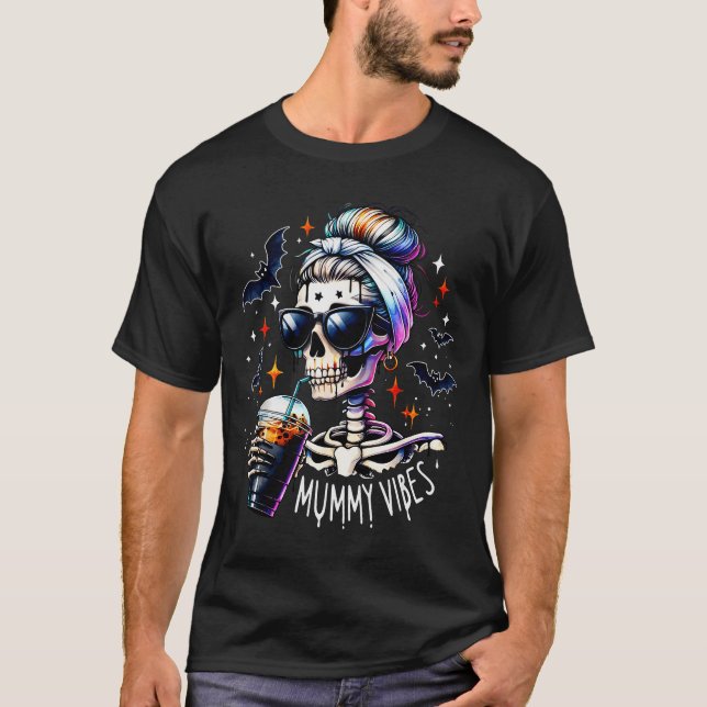 Mummy Vibes Skeleton Coffee Mom Soky Season Hallow T-Shirt (Front)