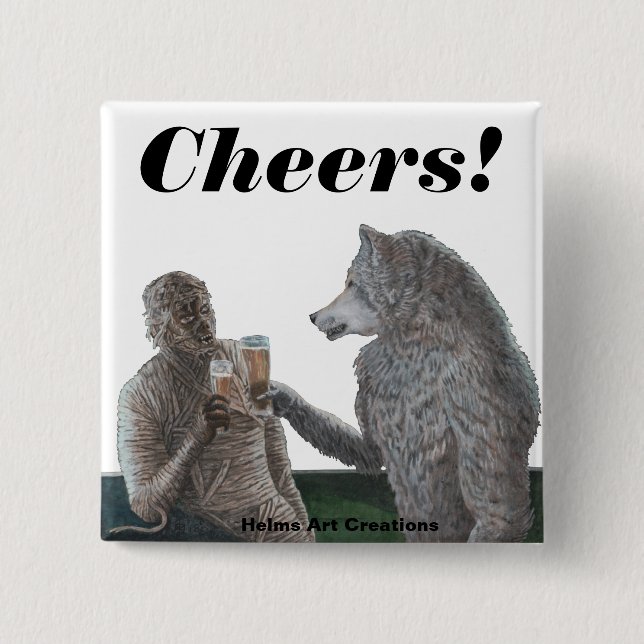 Mummy Werewolf Drinking Beer Fantasy Art Button (Front)
