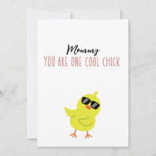 Mummy you are one cool chick holiday card