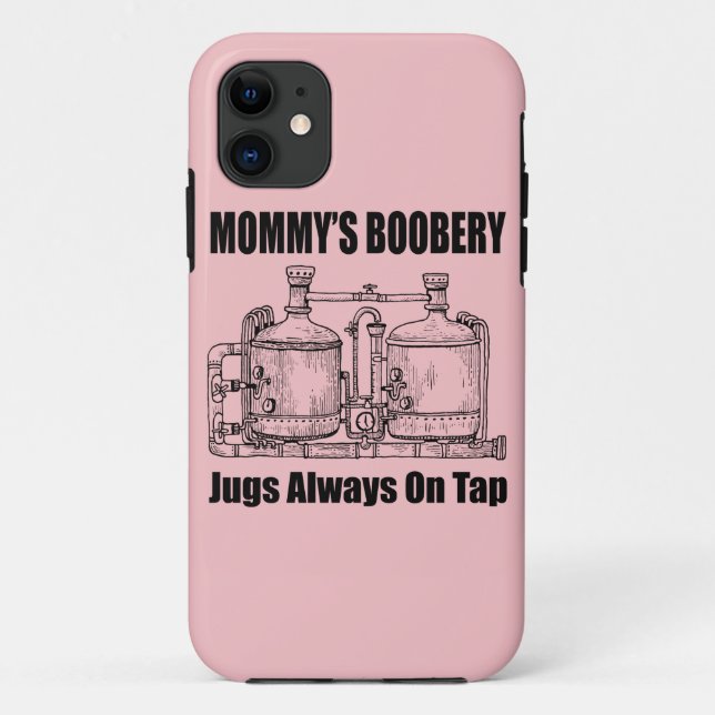 Mummy's Boobery Jugs Always On Tap Case-Mate iPhone Case (Back)