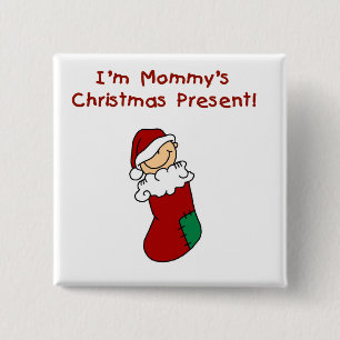 Mummy's Christmas Present T-shirts and Gifts 15 Cm Square Badge