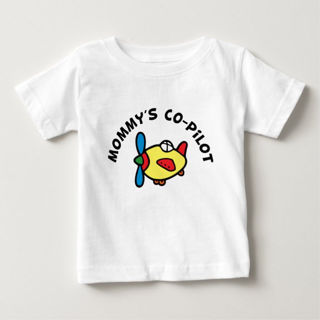 Mummy's Co-pilot Baby T-Shirt (Front)