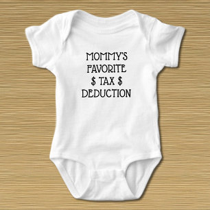 Mummy's Favourite Tax Deduction T-Shirt Baby Bodysuit
