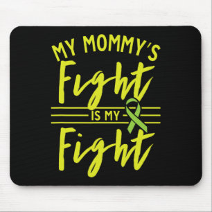Mummy's Fight Is My Fight Kidney Disease Awareness Mouse Mat