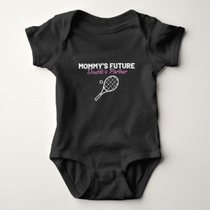 Mummy's Future Doubles Partner Tennis Quote Saying Baby Bodysuit