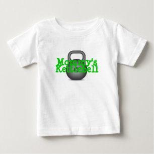 Mummy's Kettlebell Baby T-Shirt