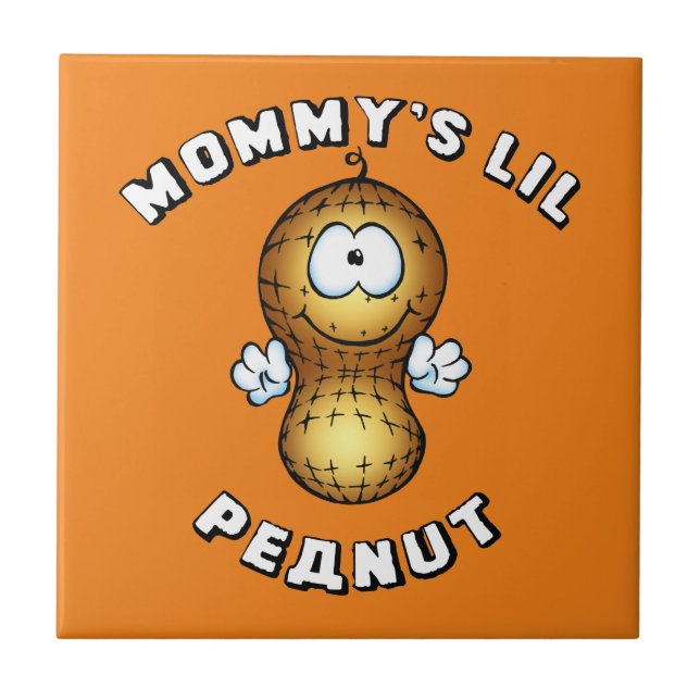 Mummy's Lil Peanut Tile (Front)