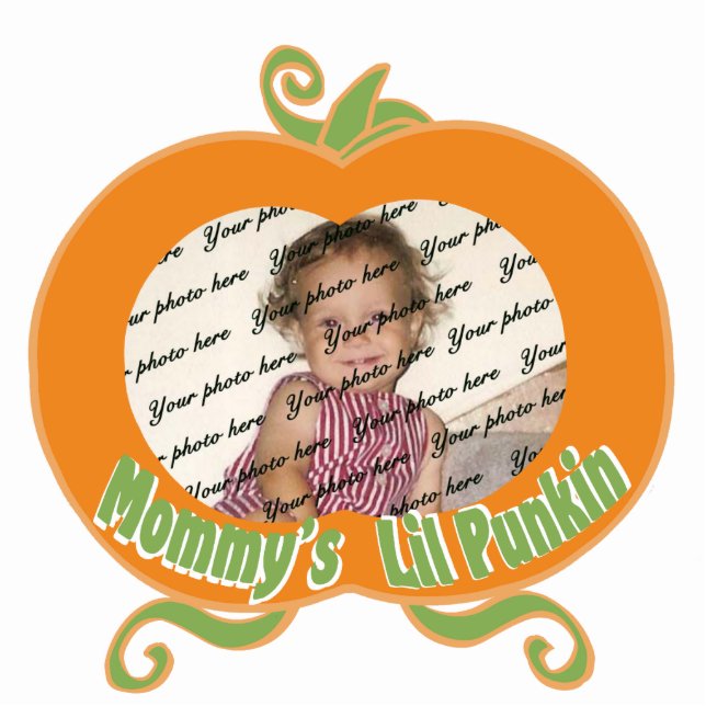 Mummy's Lil Punkin/ Photo Standing Photo Sculpture (Front)