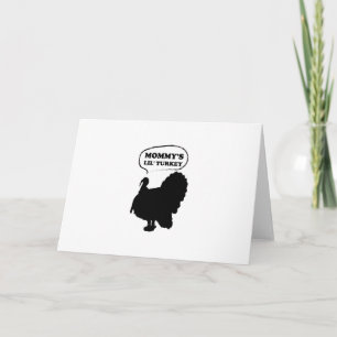 Mummy's Lil' Turkey Thanksgiving Kids Holiday Card