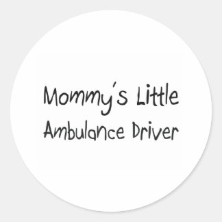 Mummy's Little Ambulance Driver Classic Round Sticker