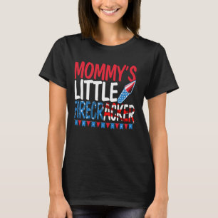 Mummy's Little Firecracker 4th Of July Usa Patriot T-Shirt