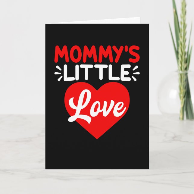 Mummy's Little Love | Valentine's Day Gifts Card (Front)