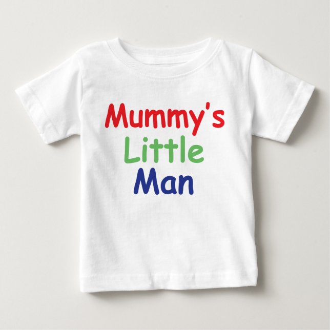Mummy's Little Man T Shirt (Front)
