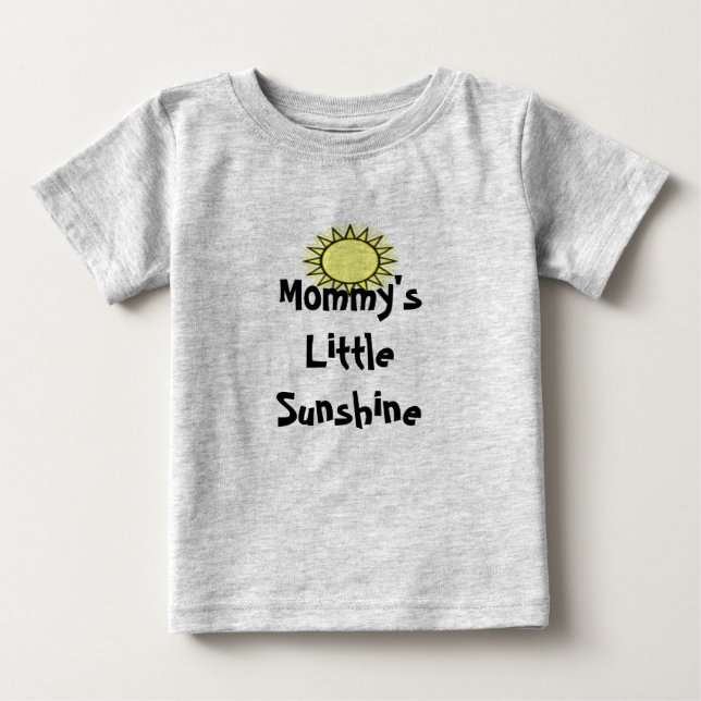 Mummy's Little Sunshine T-Shirt (Front)