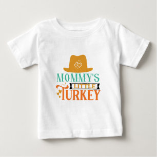 Mummy's Little Turkey - Thanksgiving  Baby T-Shirt
